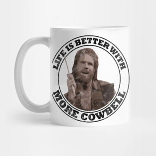 SNL: Life Is Better With More Cowbell Vintage (Dark Print) Mug